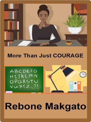cover image of More Than Just Courage